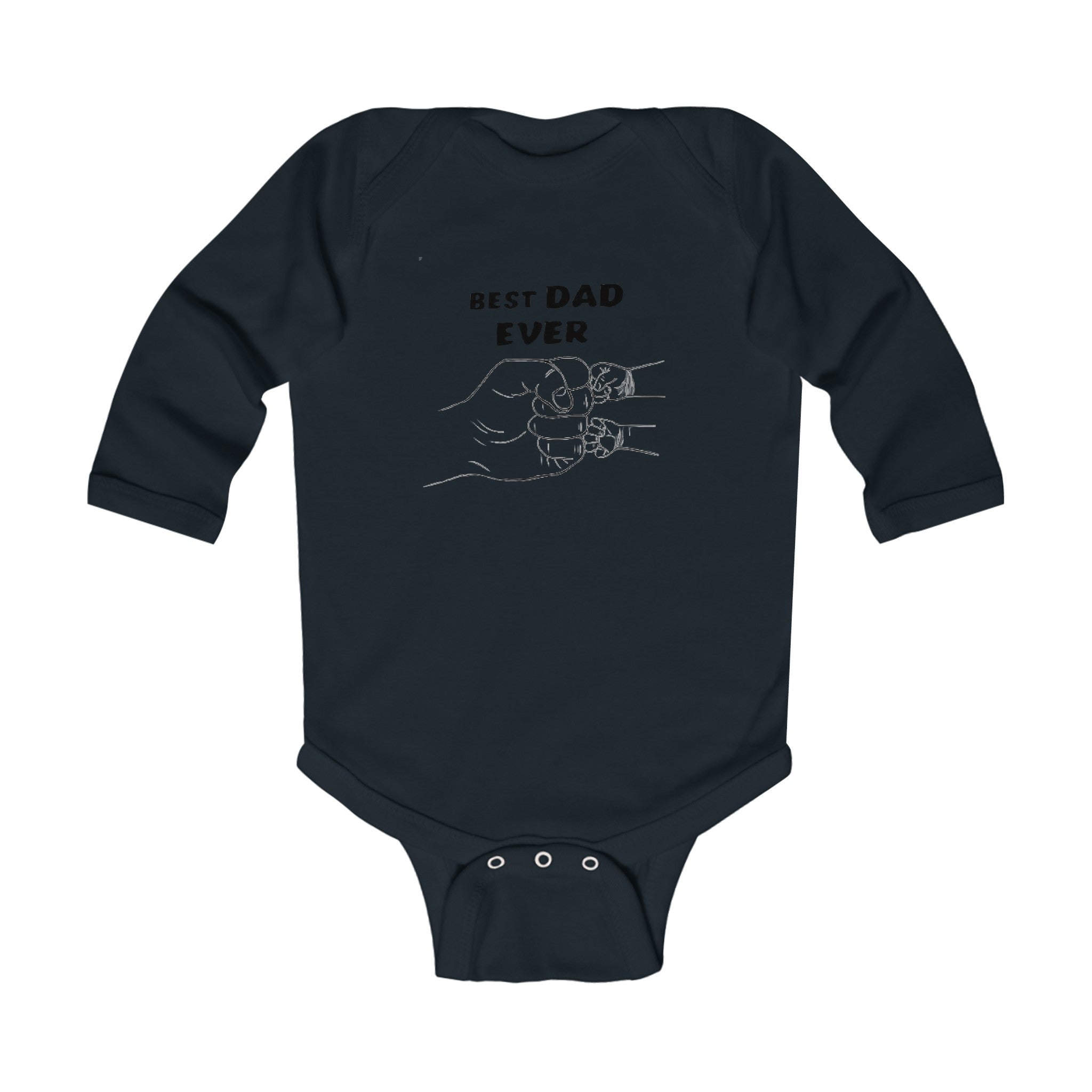 Best DAD ever | Infant Long Sleeve Bodysuit